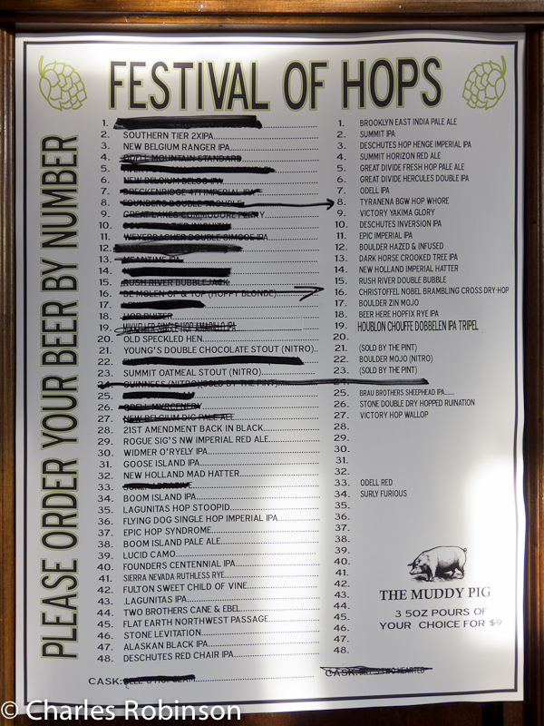 Festival of Hops at The Muddy Pig - nice list of beers!  When the keg in column one is exhausted, then you move on to column number two.  We had: 1,2,5,6,9,15,16,18,30,32,35,37,39,41 and 48!<br />January 29, 2012@15:32